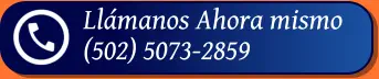 Llámanos Ahora mismo (502) 5073-2859