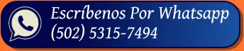 Escríbenos Por Whatsapp (502) 5315-7494