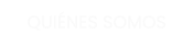 QUIÉNES SOMOS
