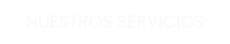 NUESTROS SERVICIOS