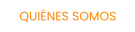 QUIÉNES SOMOS