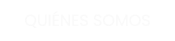 QUIÉNES SOMOS