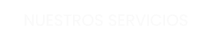 NUESTROS SERVICIOS