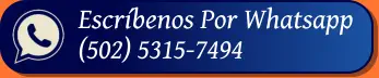 Escríbenos Por Whatsapp (502) 5315-7494