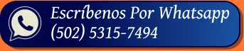 Escríbenos Por Whatsapp (502) 5315-7494