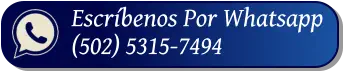 Escríbenos Por Whatsapp (502) 5315-7494