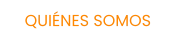 QUIÉNES SOMOS