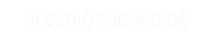 NUESTROS SERVICIOS